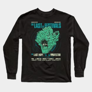 The Last of Festivals Long Sleeve T-Shirt